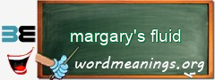 WordMeaning blackboard for margary's fluid